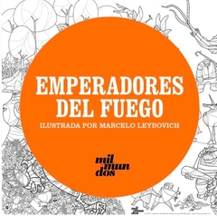 Lámina De Piso - Emperadores Del Fuego - Compañia Feliz