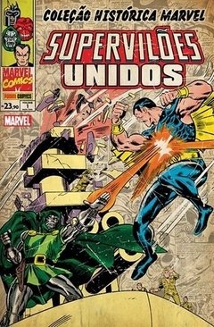 Superviloes Unidos - Volume 1 (Coleçao Historica Marvel)