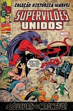 Superviloes Unidos - Volume 2 (Coleçao Historica Marvel)