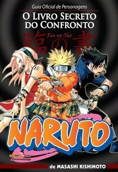 Naruto: O Livro Secreto do Confronto (Guia Oficial de Personagens)