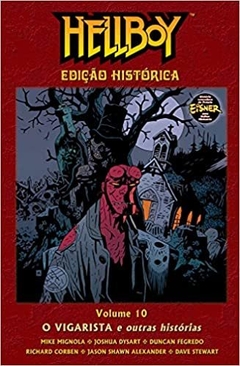 Hellboy Edição Histórica Volume 10 - O Vigarista e outras Historias