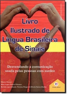 Livro Ilustrado de Lingua Brasileira de Sinais - Volume 3