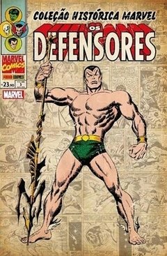 Defensores, Os - Volume 3 (Coleçao Historica Marvel)