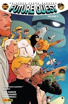 Future Quest - Volume 2 (Universo Hanna-Barbera)
