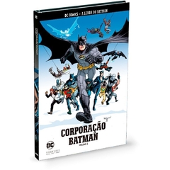 A Lenda do Batman 39 - Corporação Batman volume 2