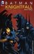 Batman Knightfall Vol 3 Knightsend Tpb