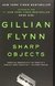 Imagen de The Complete Gillian Flynn · Gone Girl, Dark Places, Sharp Objects · Caja Completa