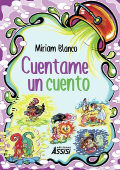 Cuéntame un cuento - Miriam Blanco