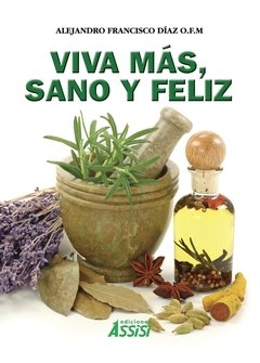 Viva más, sano y feliz - comprar online