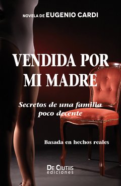 Vendida por mi madre