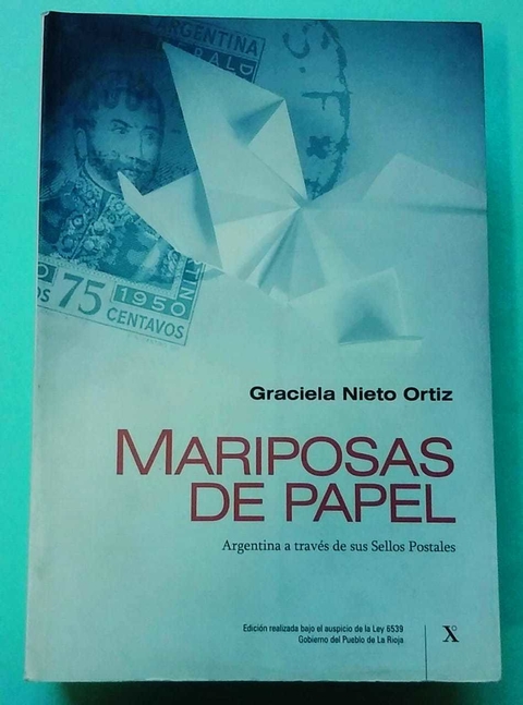 Mariposas de Papel Tomo I por Graciela Nieto Ortiz