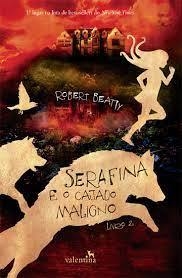 Serafina e o Cajado Maligno - livro 2