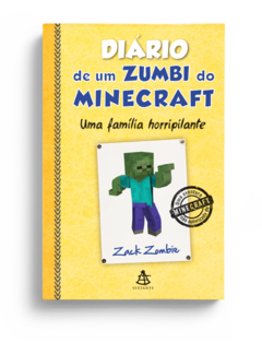 Diário de um Zumbi do Minecraft vol. 7- Uma família horripilante