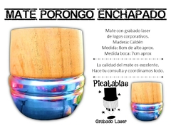 MATE PORONGO ENCHAPADO MADERA GRABADO LASER LOGOS CORPORATIVOS - comprar online