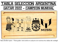 Tabla de picadas Seleccion Argentina Munidal Qatar 2022 grabado laser cumpleaños