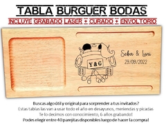Tabla burguer para bodas grabado laser souvenirs regalos wedding - PICATABLAS GRABADO LASER
