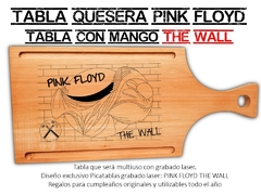 Imagen de PINK FLOYD THE WALL TABLA QUESERA PARA PICADAS CON GRABADO LASER