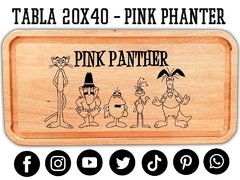 Imagen de PINK PHANTER - TABLA DE ASADO, PICADAS O MERIENDAS. 20X40cm