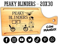 PEAKY BLINDERS - TABLA DEASADO PICADAS O MERIENDAS - MULTIUSO - GRABADO LASER - tienda online