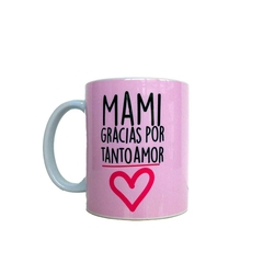 TAZAS CERAMICA DIA DE LA MADRE en internet