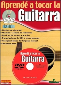 Aprendé A Tocar Guitarra Metodo De Aprendizaje Con Dvd Tomo 1