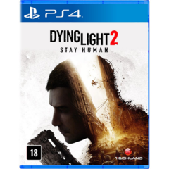 DYING LIGHT 2 STAY HUMAN - PS4