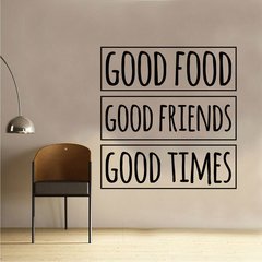 Adesivo de Parede Frase Good food Good time good times