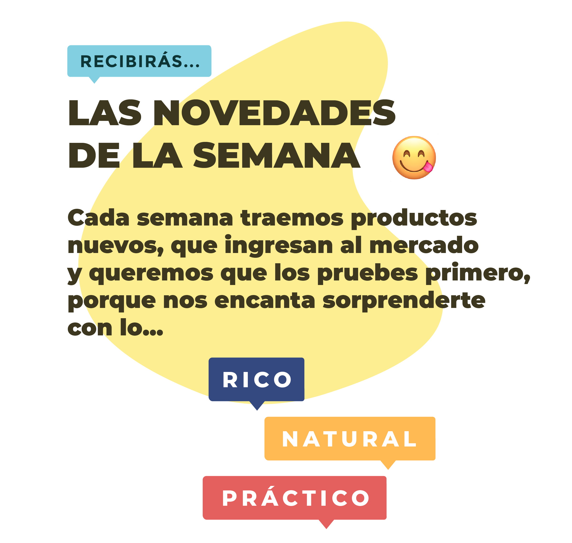Cada semana traemos productos nuevos, que ingresan al mercado  y queremos que los pruebes primero, porque nos encanta sorprenderte con lo...