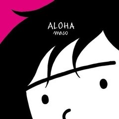 ALOHA (Maco)