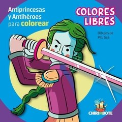 COLORES LIBRES 1 - ANTIPRINCESAS Y ANTIHEROES PARA COLOREAR