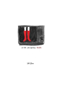 LA DE LAS BOTAS ROJAS - SOLE OTERO