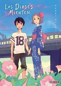 LOS DIOSES MIENTEN - TOMO UNICO