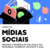 Mídias Sociais