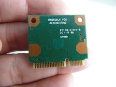 Placa Wireless P O Notebook Positivo Unique 4100 11077474 - WFL Digital Informática USADOS