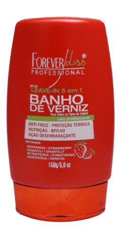 Forever Liss  Banho de Verniz Morango Leave-in 150g
