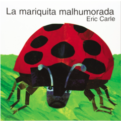 La mariquita malhumorada