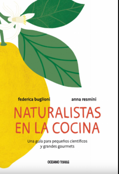 Naturalistas en la cocina