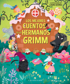 Los mejores cuentos de los hermanos Grimm