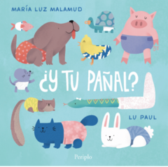 ¿Y tu pañal?