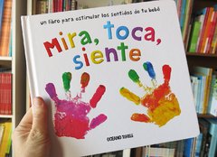 Mira, toca, siente