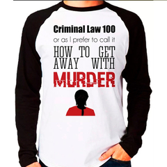Camiseta Blusa Raglan Longa How To Get Away With Murder - comprar online