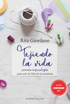 Tejiendo la vida - Rita Giordano