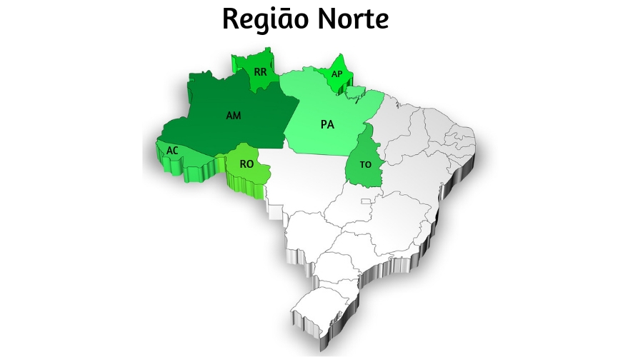 A Região Norte do Brasil