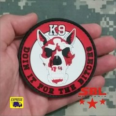 Funny Patch Emborrachado K9 "Doin it the Bitches"