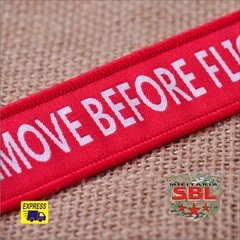 Chaveiro Tarja "Remove Befor Flight" Bordado - MILITARIA SBL 