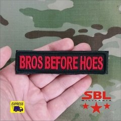 Patch Tarja "Bros Berfore Hoes"