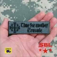 Patch Tarja "Tempo de nova Cruzada" - MILITARIA SBL 