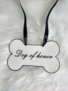 Plaquinha para Cães Dog of Honor - comprar online