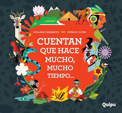 Cuentan que hace mucho, mucho tiempo...