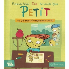 Petit en mi mascota imaginaria